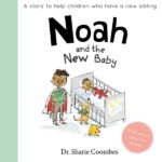 Noah and the New Baby +$11.99